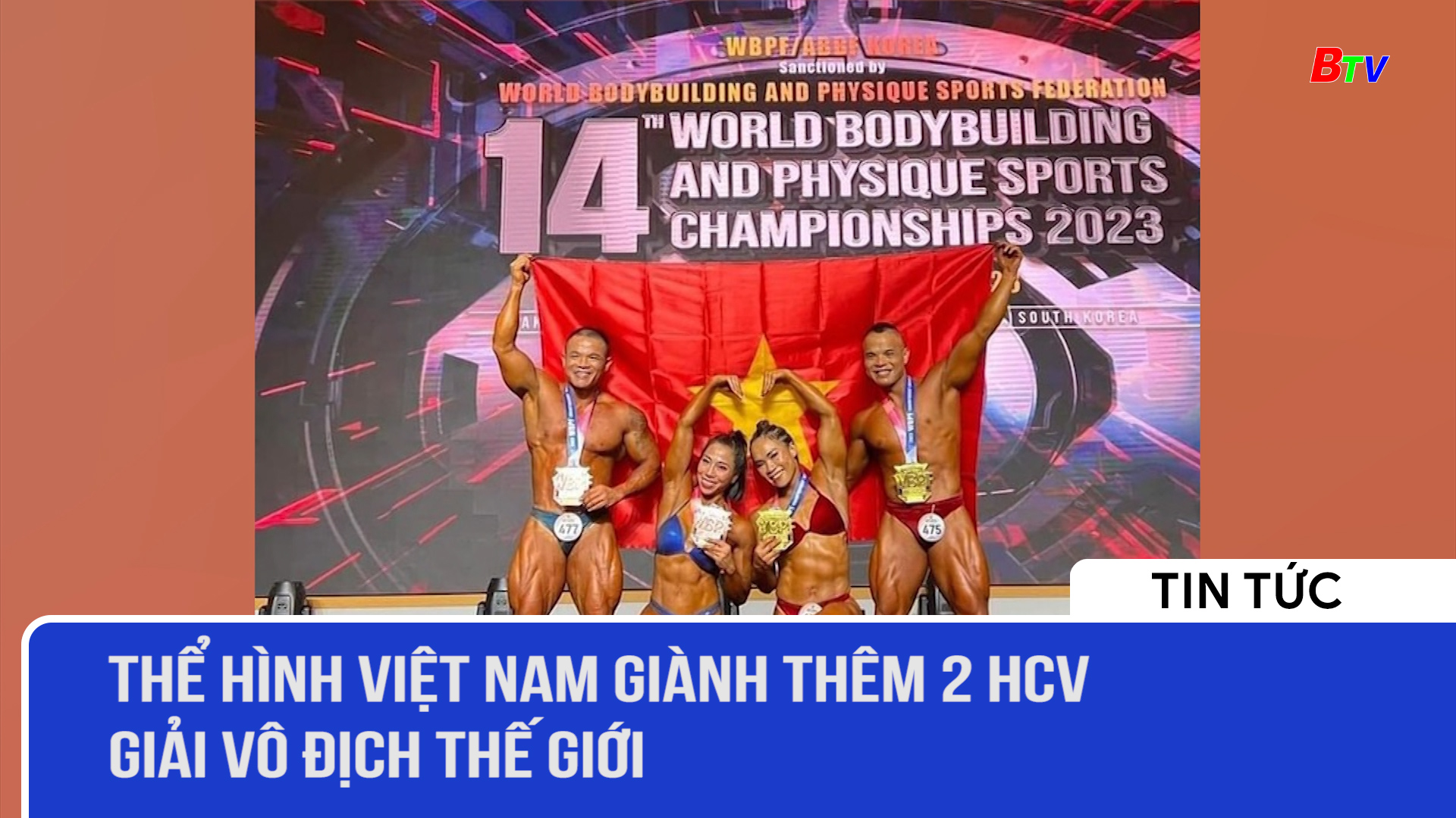 Thể hình Việt Nam giành thêm 2 HCV Giải vô địch thế giới